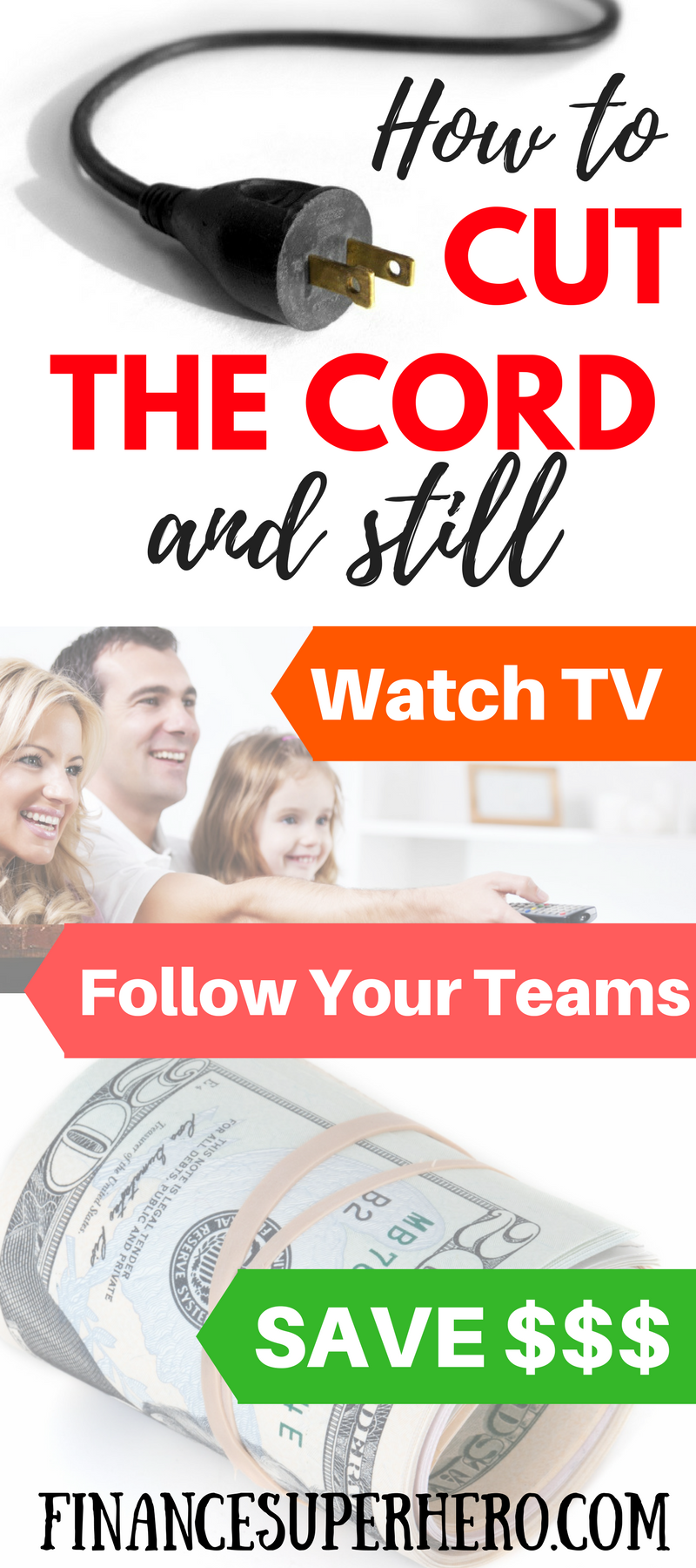 How to Cut the Cord, Save Money, and Still Watch TV Finance Superhero