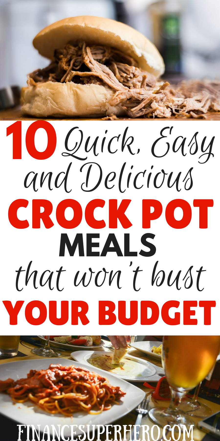 10 MustTry Crock Pot Meals On a Budget Finance Superhero