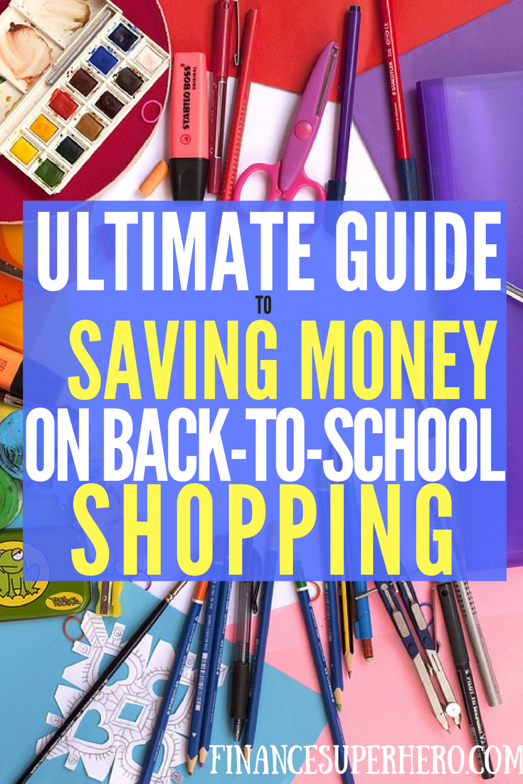 Back To School Shopping Tips 11 Ways To Save Money Finance Superhero Back To School Shopping Tips 11 Ways To Save Money Finance Superhero